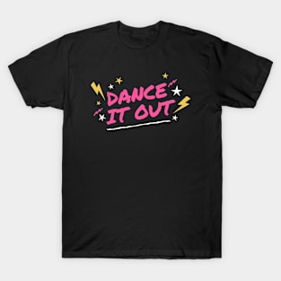 Dance T-Shirt